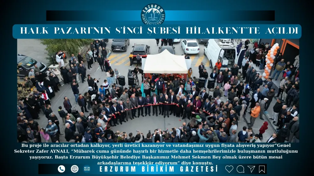 HALK PAZARI’NIN 8’İNCİ ŞUBESİ HİLALKENT’TE AÇILDI
