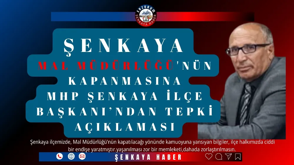 ŞENKAYA Mal Müdürlüğü